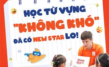 📖 HỌC TỪ VỰNG KHÔNG KHÓ – ĐÃ CÓ NEW STAR LO! 🎉